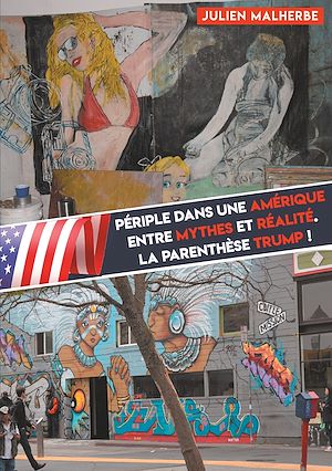 Téléchargez le livre :  Périple dans une Amérique entre mythes et réalité.