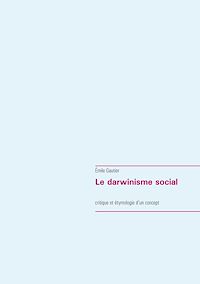 Téléchargez le livre :  Le darwinisme social