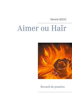 Télécharger le livre :  Aimer ou Haïr