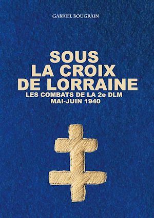 Download the eBook: Sous la Croix de Lorraine