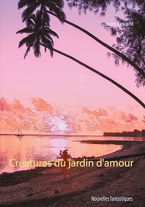 Download the eBook: Créatures du jardin d'amour