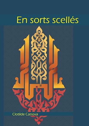 Téléchargez le livre :  En sorts scellés