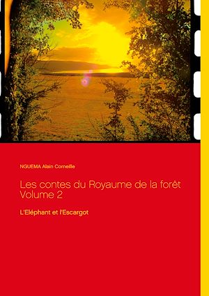 Téléchargez le livre :  Les contes du Royaume de la forêt Volume 2