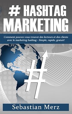 Télécharger le livre :  # Hashtag-Marketing