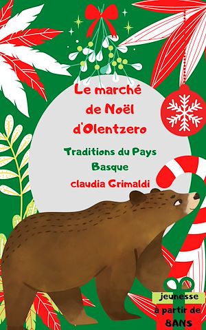 Download the eBook: Le marché de Noël d'Olentzero