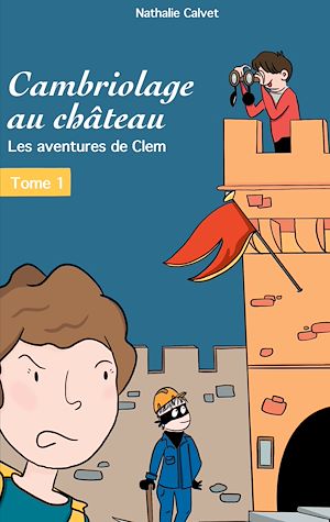 Download the eBook: Cambriologe au château