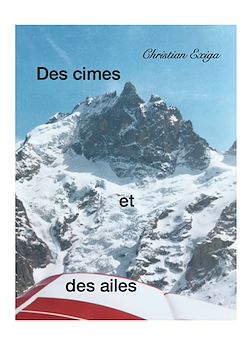 Télécharger le livre :  Des cimes et des ailes