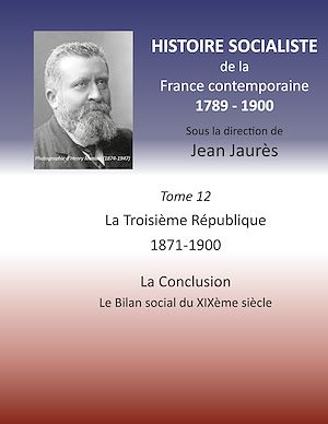 Téléchargez le livre :  Histoire socialiste de la France contemporaine