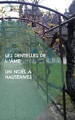 Télécharger le livre :  Les dentelles de l'âme