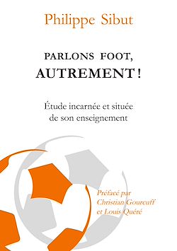 Télécharger le livre :  Parlons foot autrement !