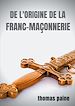 Télécharger le livre :  De l'origine de la Franc-maçonnerie