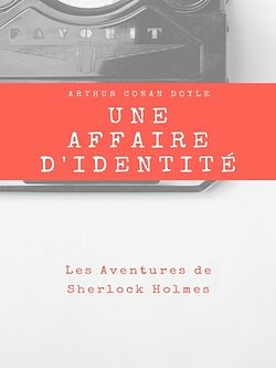 Télécharger le livre :  Une Affaire d'Identité