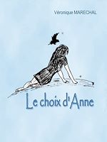 Télécharger le livre :  Le choix d'Anne