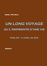 Télécharger le livre :  UN LONG VOYAGE ou L'empreinte d'une vie - tome 24