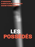 Télécharger le livre :  Les Possédés