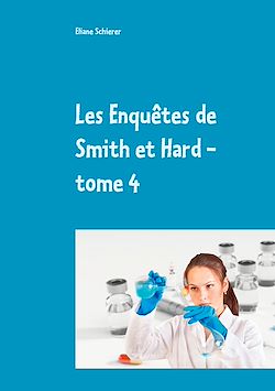 Télécharger le livre :  Les Enquêtes de Smith et Hard - tome 4