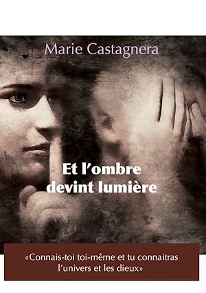 Download the eBook: Et L'ombre devint lumière