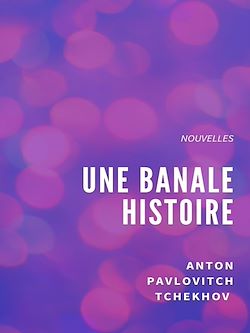 Télécharger le livre :  Une banale histoire