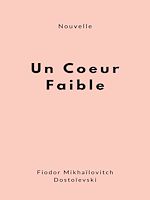 Télécharger le livre :  Un coeur faible