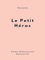 Télécharger le livre :  Le Petit Héros