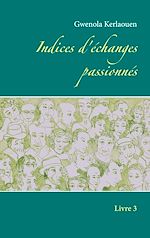 Télécharger le livre :  Indices d'échanges passionnés
