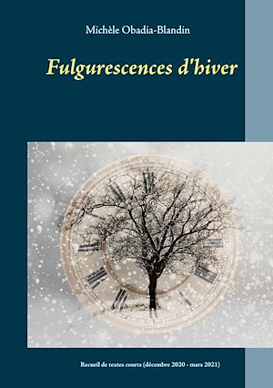 Download the eBook: Fulgurescences d'hiver