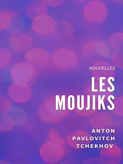 Télécharger le livre :  Les Moujiks
