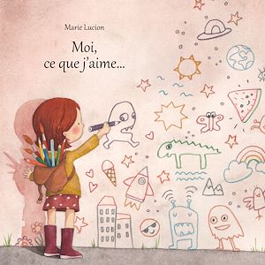 Download the eBook: Moi, ce que j'aime...