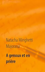 Télécharger le livre :  A genoux et en prière