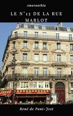 Télécharger le livre :  Le N°13 de la Rue Marlot