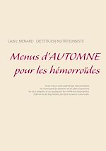 Télécharger le livre :  Menus d'automne pour les hémorroïdes