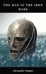 Télécharger le livre :  The Man in The Iron Mask