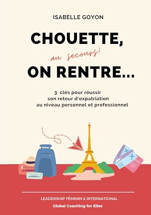 Téléchargez le livre :  Chouette (au secours !) on rentre...