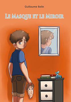 Télécharger le livre :  Le masque et le miroir