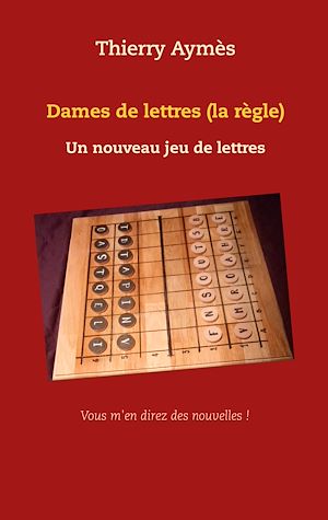 Téléchargez le livre :  Dames de lettres (la règle)