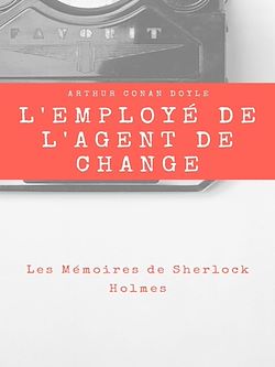 Télécharger le livre :  L'Employé de l'Agent de Change