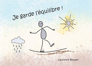 Téléchargez le livre :  Je garde l'équilibre !