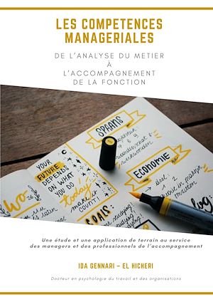 Téléchargez le livre :  Les compétences managériales de l'analyse du métier à l'accompagnement de la fonction