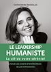 Télécharger le livre :  Le Leadership Humaniste