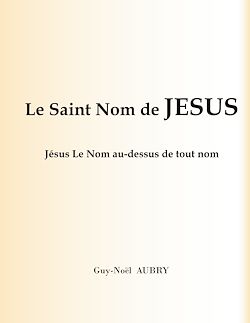Télécharger le livre :  Le Saint Nom de Jésus