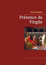 Télécharger le livre :  Présence de Virgile