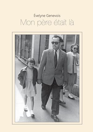 Download the eBook: Mon père était là