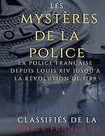 Télécharger le livre :  Les mystères de la police