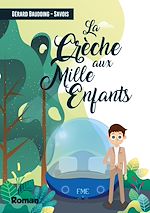 Télécharger le livre :  La crêche aux mille enfants