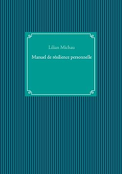Télécharger le livre :  Manuel de résilience personnelle