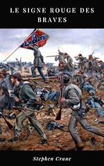 Télécharger le livre :  Le Signe Rouge des Braves