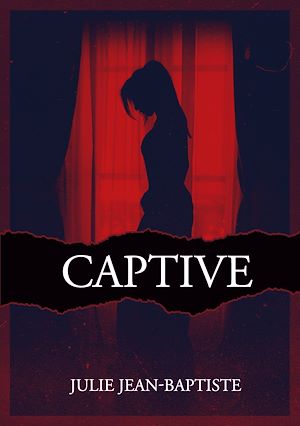 Téléchargez le livre :  Captive