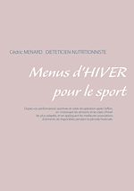 Télécharger le livre :  Menus d'hiver pour le sport
