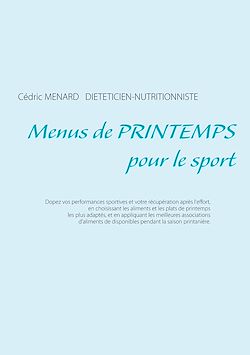 Télécharger le livre :  Menus de printemps pour le sport