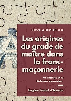 Télécharger le livre :  Les origines du grade de maître dans la franc-maçonnerie